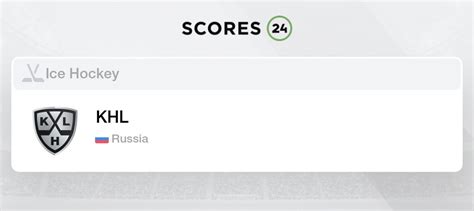 khl fixtures|KHL 2024/2025 scoreboard .